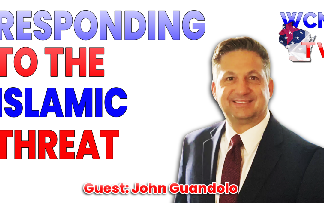 6-23-2026 | Guest: “John Guandolo” Topic: “Responding to the Islamic Threat”