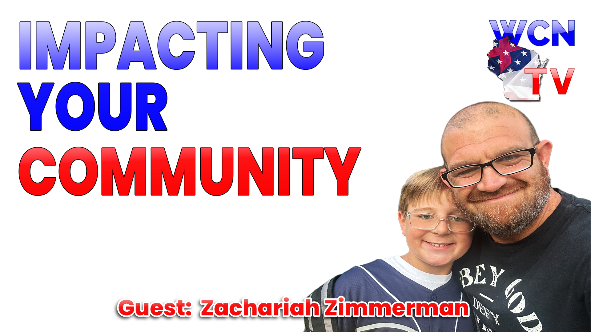 9-8-2026 | Guest: “Zachariah Zimmerman” Topic: “Impacting your Community” episode artwork